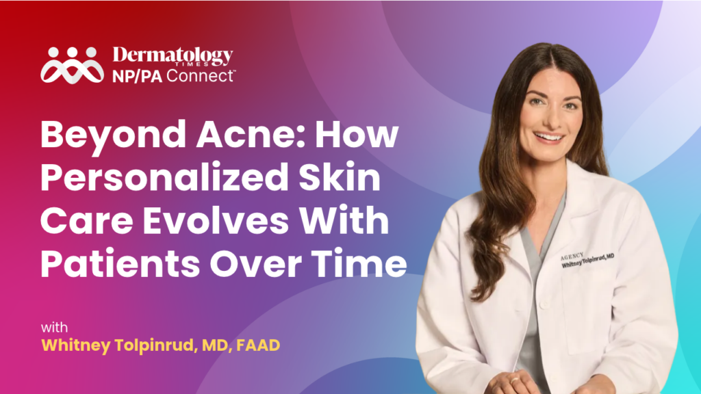 Beyond Acne: How Personalized Skin Care Evolves With Patients Over Time